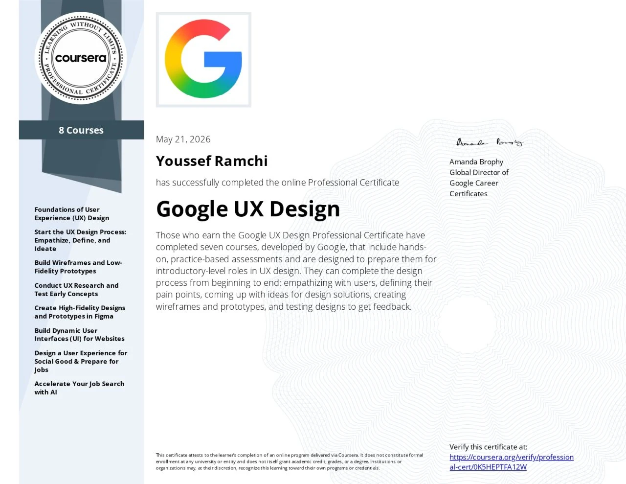 Google UX Design Professional Certificate awarded to Youssef Ramchi, May 21, 2026